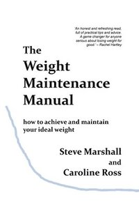 bokomslag The Weight Maintenance Manual