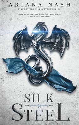 Silk & Steel 1