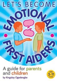 bokomslag Let's Become Emotional First Aiders