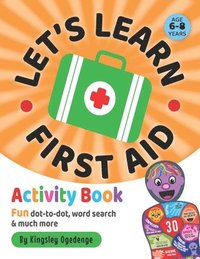 bokomslag Let's Learn First Aid Activity Book