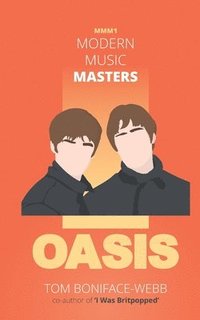 bokomslag Modern Music Masters - Oasis