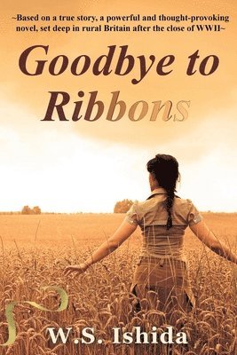 bokomslag Goodbye to Ribbons