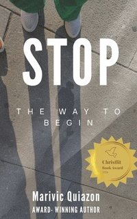 bokomslag Stop: The Way to Begin