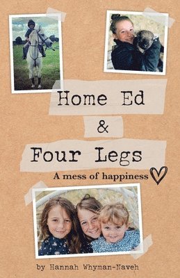 Home Ed and Four Legs 1