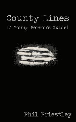 County Lines - A Young Person's Guide 1