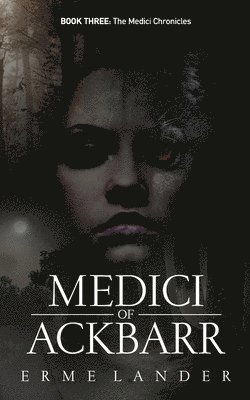 bokomslag Medici of Ackbarr