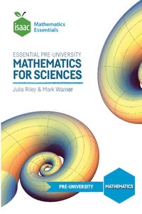 bokomslag Essential Pre-University Mathematics for Sciences
