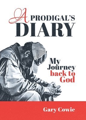 A Prodigal's Diary 1
