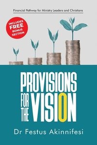 bokomslag Provisions for the vision