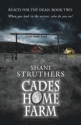 Shani Struthers - Reach for the Dead Book Two, Häftad