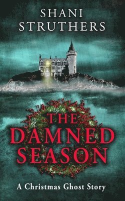 Shani Struthers - Damned Season, Häftad