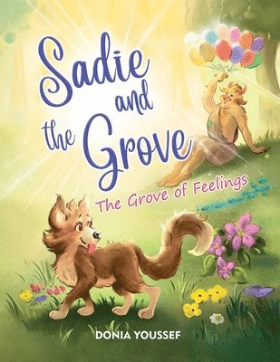Sadie and the Grove 1
