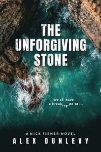 bokomslag Unforgiving Stone