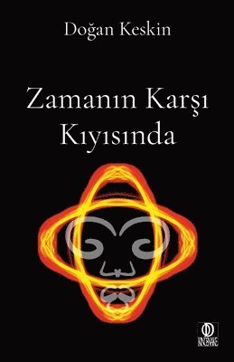bokomslag Zaman?n Kar?? K?y?s?nda