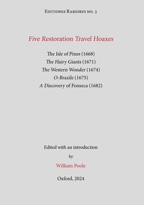 William Poole - Five Restoration Travel Hoaxes, Häftad