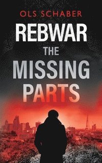 bokomslag Rebwar - The Missing Parts