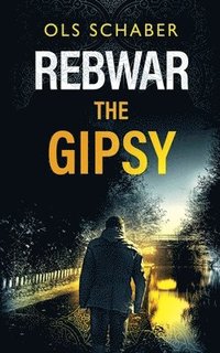 bokomslag Rebwar - The Gipsy