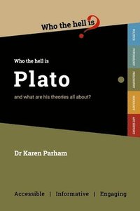 bokomslag Who the Hell is Plato?