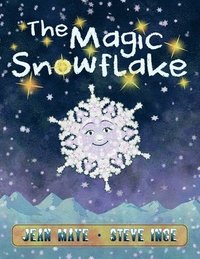 bokomslag THE MAGIC SNOWFLAKE