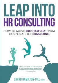 bokomslag Leap into HR Consulting