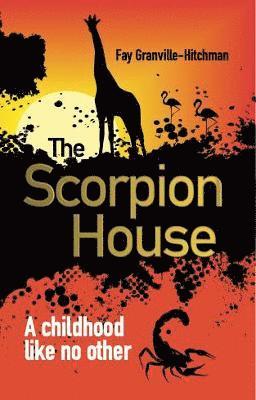 Scorpion House 1