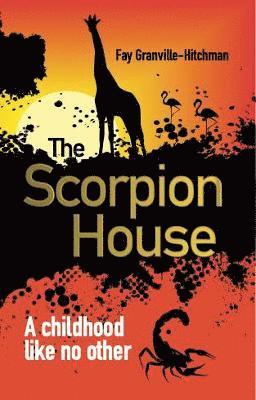 The Scorpion House 1