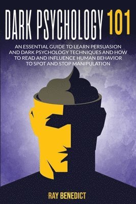 Ray Benedict - Dark Psycology 101, Häftad