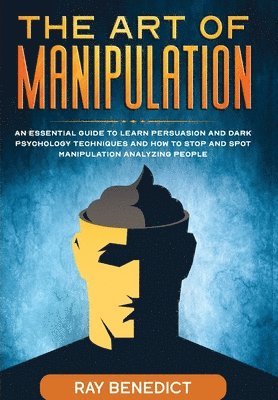 Ray Benedict - Art of Manipulation, Häftad