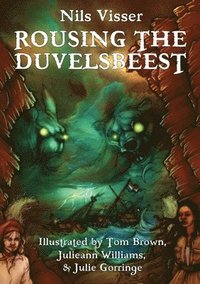 bokomslag Rousing the Duvelsbeest