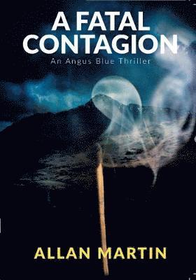 Allan Martin - Fatal Contagion, Häftad