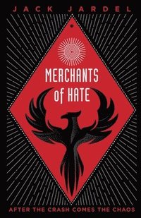 bokomslag Merchants of Hate