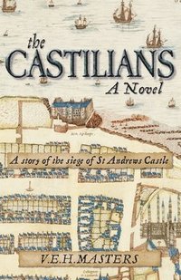 bokomslag The Castilians, a novel: 1