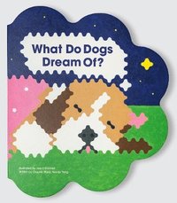 bokomslag What Do Dogs Dream Of?