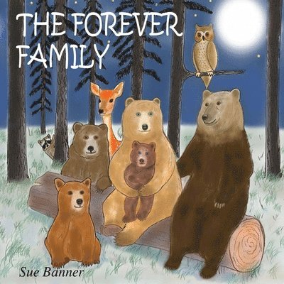 Sue Banner - Forever Family, Häftad