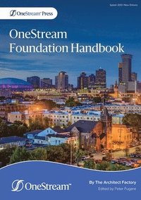 bokomslag OneStream Foundation Handbook