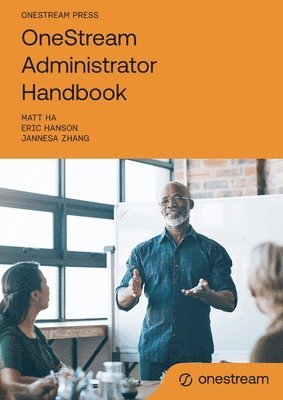 bokomslag OneStream Administrator Handbook