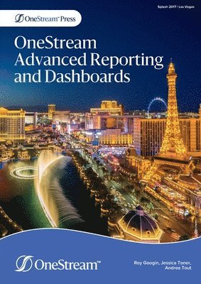 OneStream Advanced Reporting and Dashboards 1