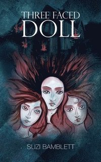 bokomslag Three Faced Doll