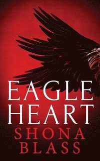 bokomslag Eagle Heart