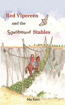 Red Vipereen and the Spellbound Stables 1