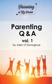 bokomslag Parenting Q & A vol. 1