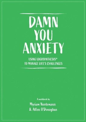 Damn You Anxiety 1