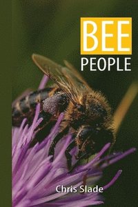 bokomslag Bee People