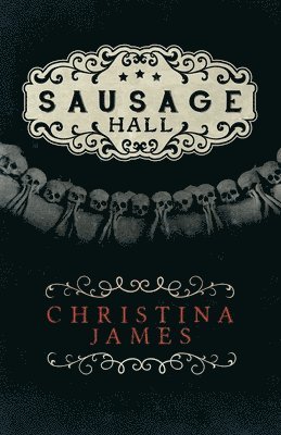 Sausage Hall