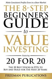 bokomslag The 8-Step Beginner's Guide to Value Investing
