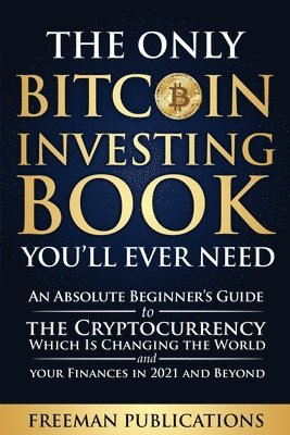 Only Bitcoin Investing Book You'Ll Ever Need