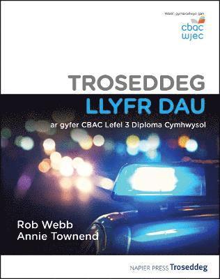 Rob Webb, Annie Townend - Troseddeg  Llyfr Dau, Häftad