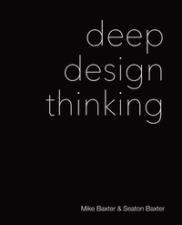 bokomslag Deep Design Thinking