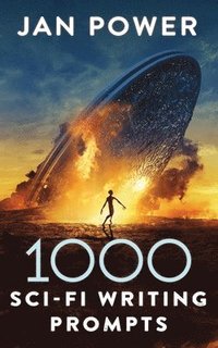 bokomslag 1000 Sci-Fi Writing Prompts