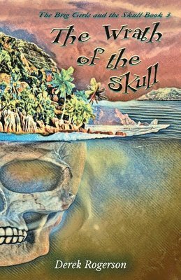 Derek Rogerson, Vivienne Ainslie - Wrath of the Skull, Häftad